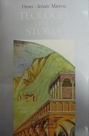 TEOLOGIA DELLA STORIA