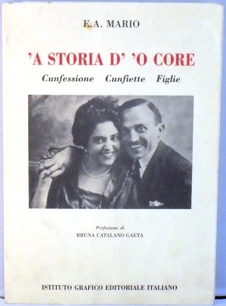 `A STORIA D` `O CORE. CUNFESSIONE CUNFIETTE FIGLIE | Immagine Gallery 1