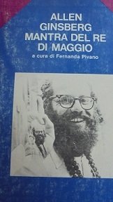 MANTRA DEL RE DI MAGGIO A cura di Fernanda Pivano.