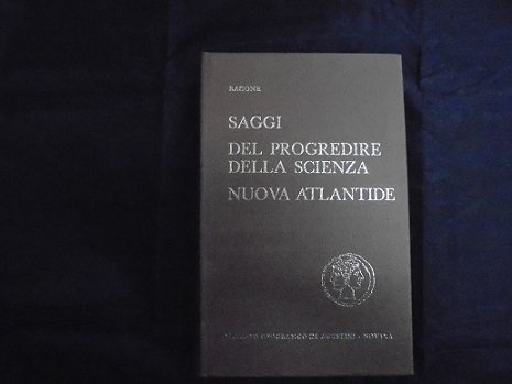 SAGGI DEL PROGREDIRE DELLA SCIENZA. NUOVA ATLANTIDE