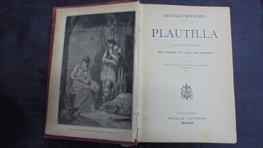 PLAUTILLA RACCONTO STORICO DEL SECOLO VII DELL`ERA ROMANA