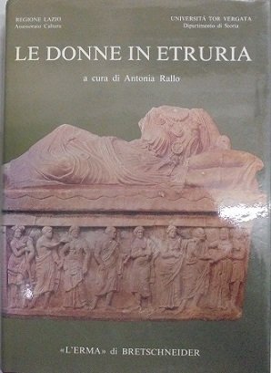 LE DONNE IN ETRURIA