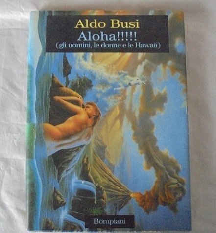 ALOHA! (GLI UOMINI, LE DONNE E LE HAWAII) | Immagine principale