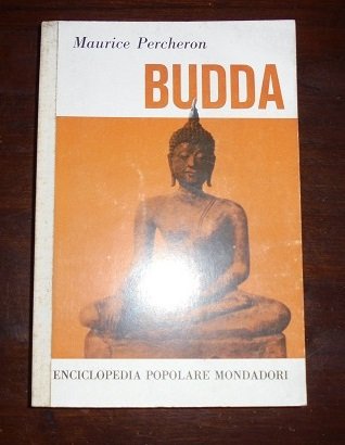 BUDDA Traduzione di Luigi Taroni.