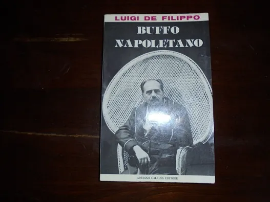 BUFFO NAPOLETANO Commedia in due parti.