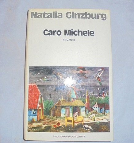 CARO MICHELE Romanzo.