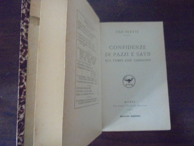 CONFIDENZE DI PAZZI E SAVII SUI TEMPI CHE CORRONO