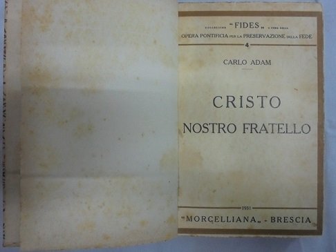 CRISTO NOSTRO FRATELLO.