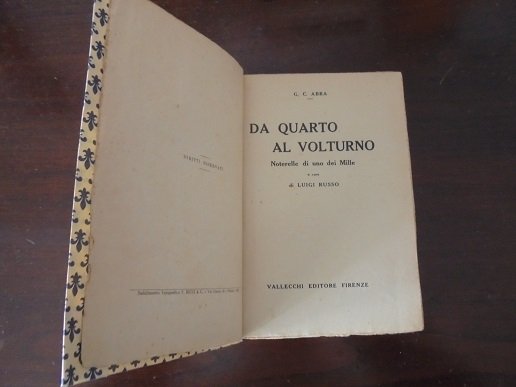 DA QUARTO AL VOLTURNO Noterelle di uno dei Mille. A …