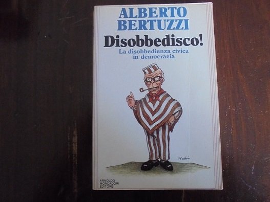 DISOBBEDISCO! La disobbedienza civica in democrazia.