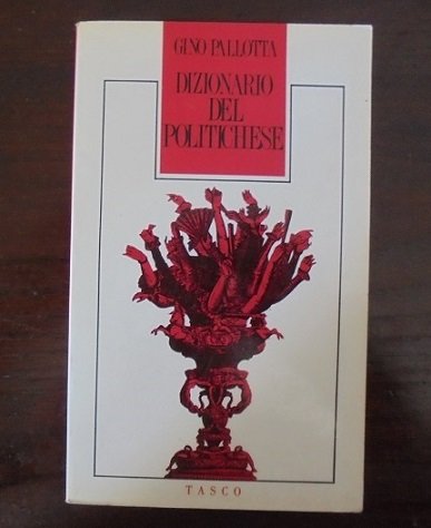 DIZIONARIO DEL POLITICHESE