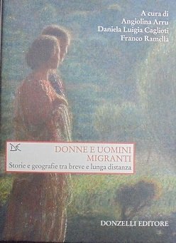 DONNE E UOMINI MIGRANTI Storie e geografie tra breve e … | Immagine principale