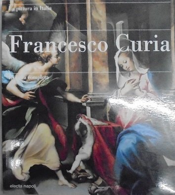 FRANCESCO CURIA L`OPERA COMPLETA