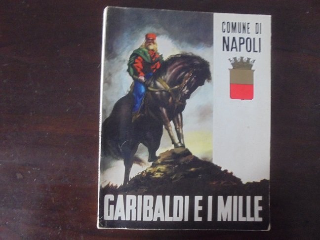 GARIBALDI E I MILLE