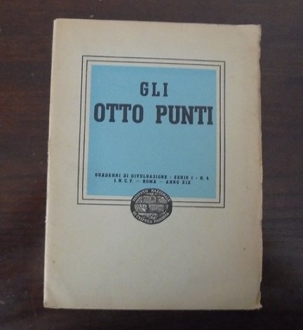 GLI OTTO PUNTI. QUADERNI DI DIVULGAZIONE Serie 1 - N. …