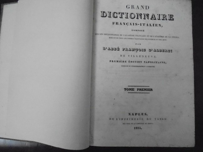 GRAND DICTIONNAIRE FRANCAISE - ITALIEN (SOLO PRIMO VOLUME FRANCESE - …
