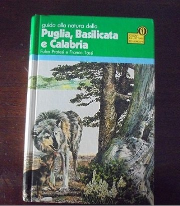 GUIDA ALLA NATURA DELLA PUGLIA, BASILICATA E CALABRIA | Immagine principale