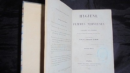 HYGIENE DES FEMMES NERVEUSES OU CONSEILS AUX FEMME S POUR …