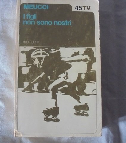 I FIGLI NON SONO NOSTRI Colloqui di un giudice dei … | Immagine principale