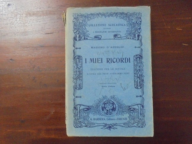 I MIEI RICORDI Edizione per le Scuole a cura di …
