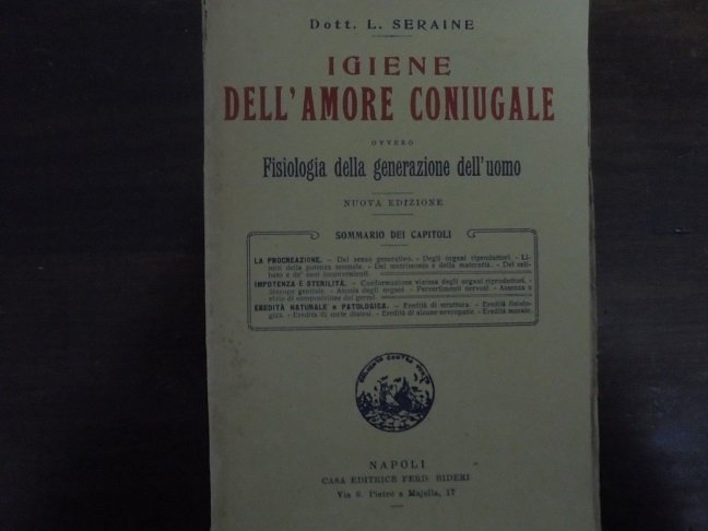 IGIENE DELL`AMORE CONIUGALE OVVERO FISIOLOGIA DELLA GENERAZIONE DELL`UOMO | Immagine principale