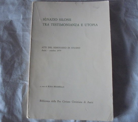 IGNAZIO SILONE TRA TESTIMONIANZA E UTOPIA | Immagine principale