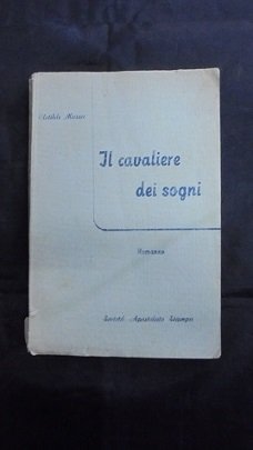 IL CAVALIERE DEI SOGNI