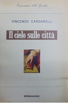 IL CIELO SULLE CITTA`