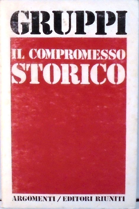 IL COMPROMESSO STORICO