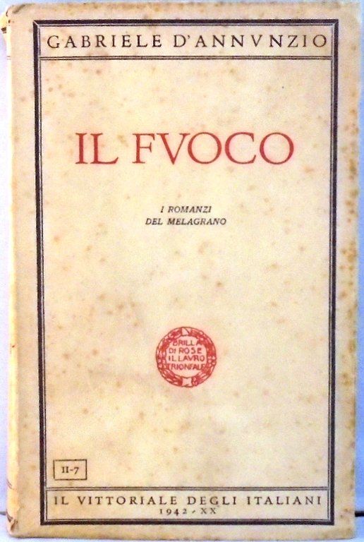 IL FUOCO.I ROMANZI DEL MELOGRANO