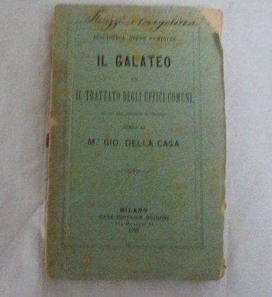 IL GALATEO ED IL TRATTATO DEGLI UFFICI COMUNI Tra gli … | Immagine principale