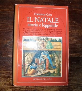 IL NATALE STORIA E LEGGENDE