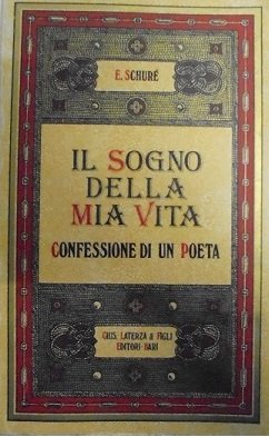 IL SOGNO DELLA MIA VITA. CONFESSIONE DI UN POETA