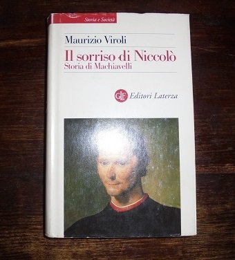 IL SORRISO DI NICCOLO` Storia di Machiavelli.