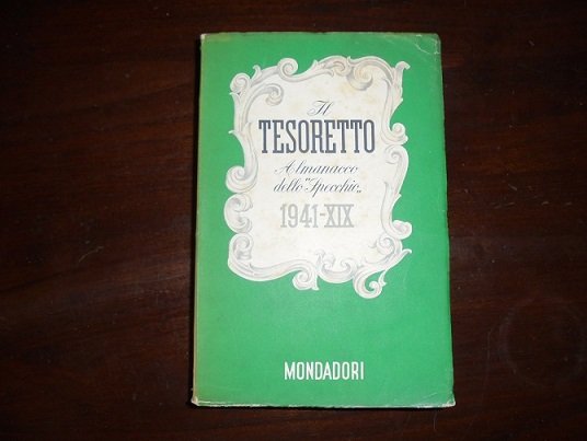 IL TESORETTO ALMANACCO DELLO "SPECCHIO". 1941