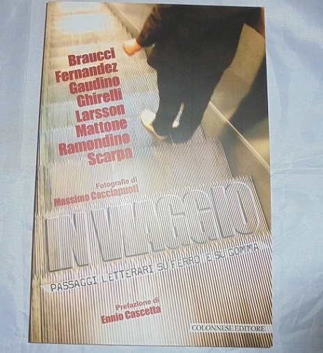 IN VIAGGIO PASSAGGI LETTERARI SU FERRO E SU GOMMA Scritti … | Immagine principale