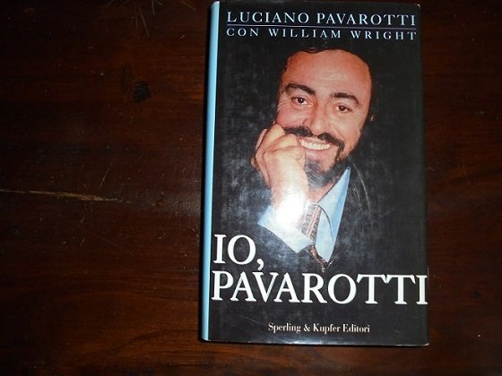 IO, PAVAROTTI