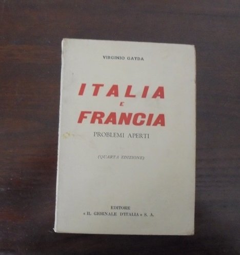 ITALIA E FRANCIA. PROBLEMI APERTI