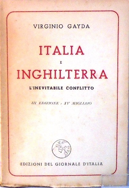 ITALIA E INGHILTERRA. L`INEVITABILE CONFLITTO