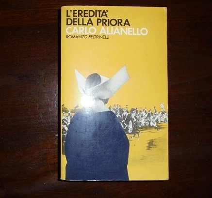 L`EREDITA` DELLA PRIORA Romanzo.