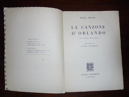 LA CANZONE DI ORLANDO. IN VERSI ITALIANI Prefazione di Guido …