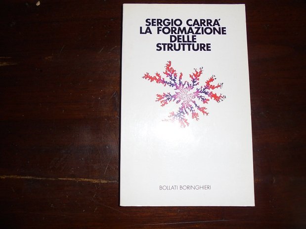 LA FORMAZIONE DELLE STRUTTURE