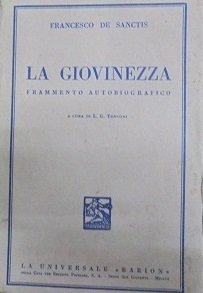 LA GIOVINEZZA. FRAMMENTO AUTOBIOGRAFICO A cura di L.G. Tenconi.