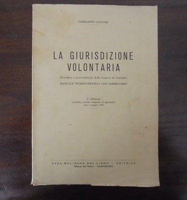 LA GIURISDIZIONE VOLONTARIA Procedure e provvedimenti della Camera di Procedure …