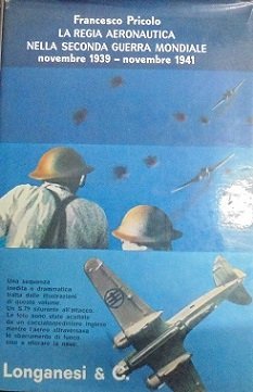 LA REGIA AERONAUTICA NELLA SECONDA GUERRA MONDIALE. NOVEMBRE 1939 - …