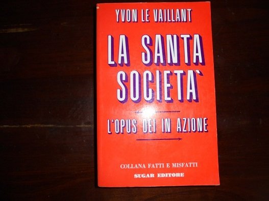 LA SANTA SOCIETA`