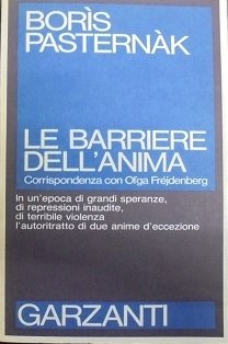 LE BARRIERE DELL`ANIMA Corrispondenza con Ol`ga FrÈjdenberg (1910-1954). In un`epoca …