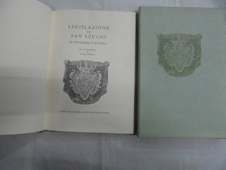 LEGISLAZIONE DI SAN LEUCIO IN ITALIANO E LATINO Con una …