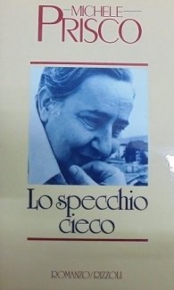 LO SPECCHIO CIECO