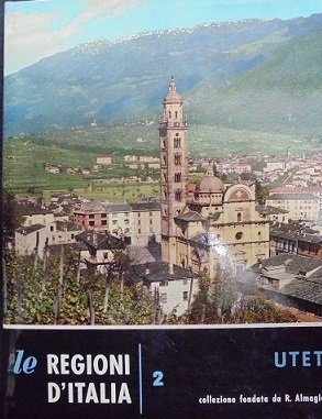 LOMBARDIA. VOL. 2. LE REGIONI D`ITALIA